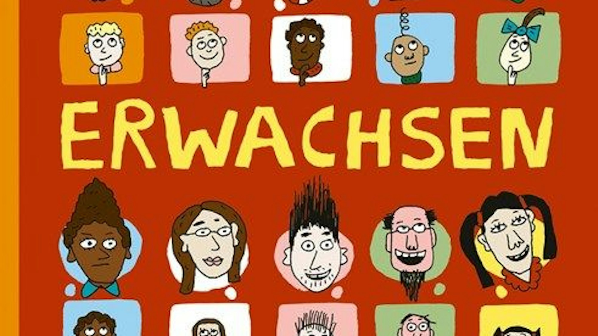 Cover des Buches "Wie ist es eigentlich, erwachsen zu sein?"