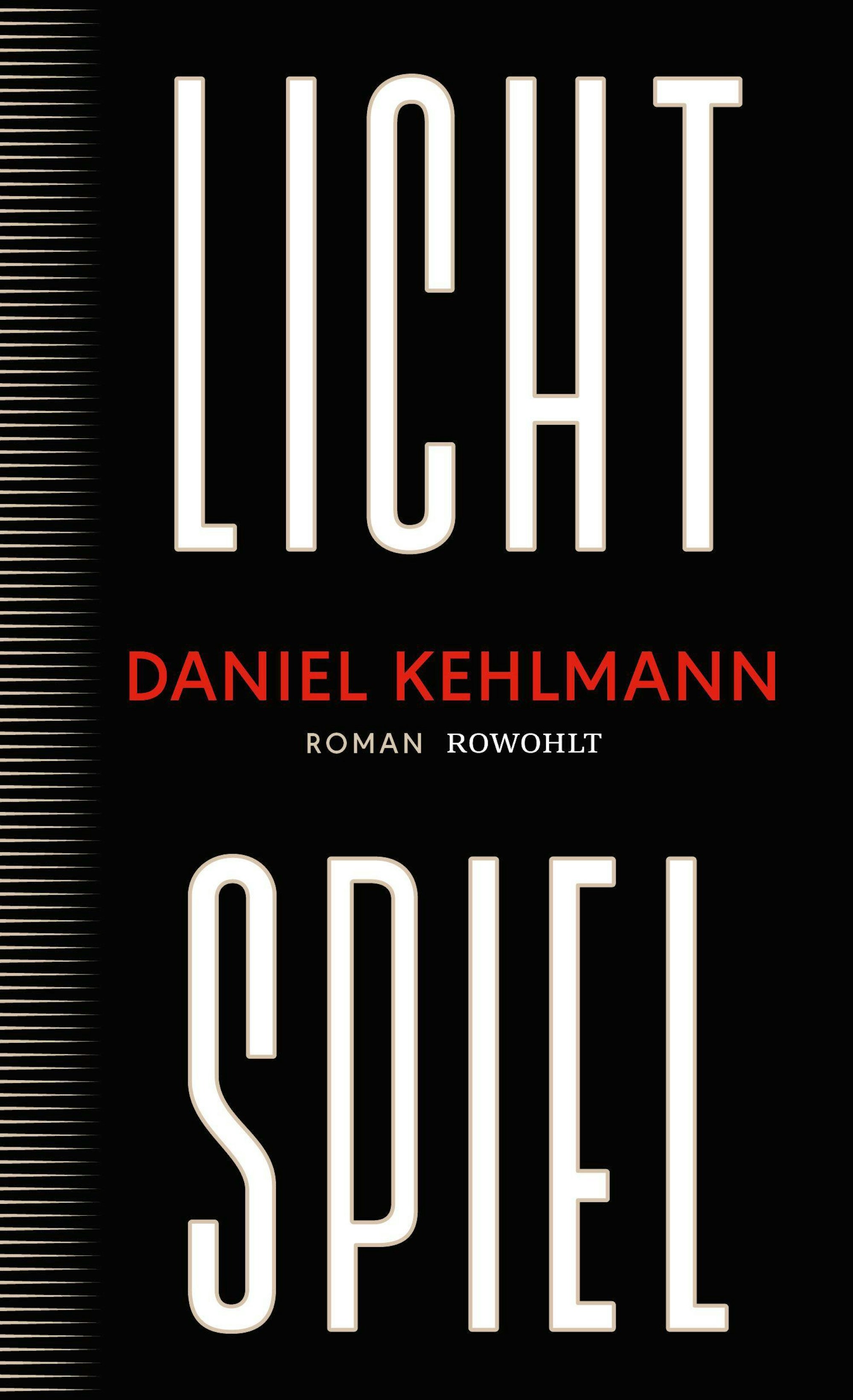 Das Cover des Romas ‚Lichtspiel‘ von Autor Daniel Kehlmann