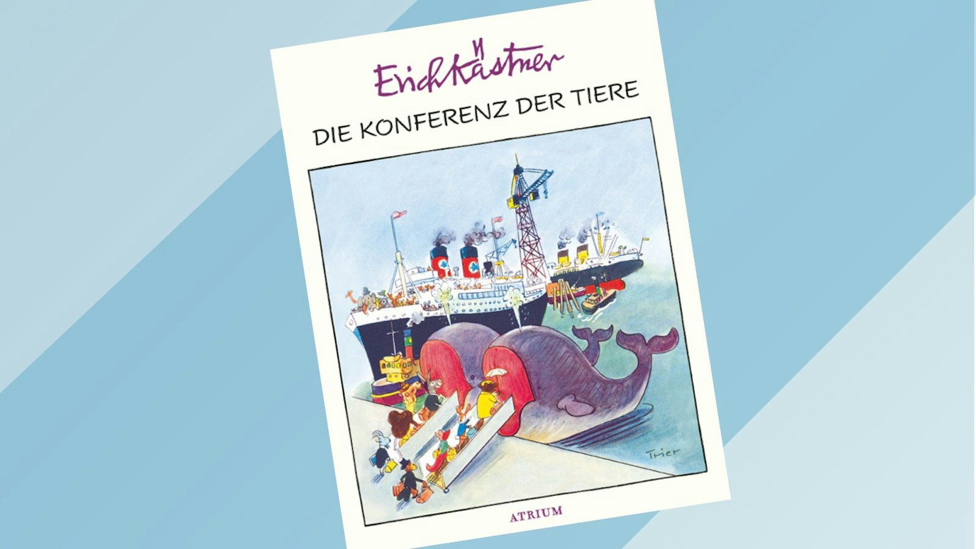 Cover von Kästners Die Konferenz der Tiere, ebenfalls illustriert von Walter Trier.