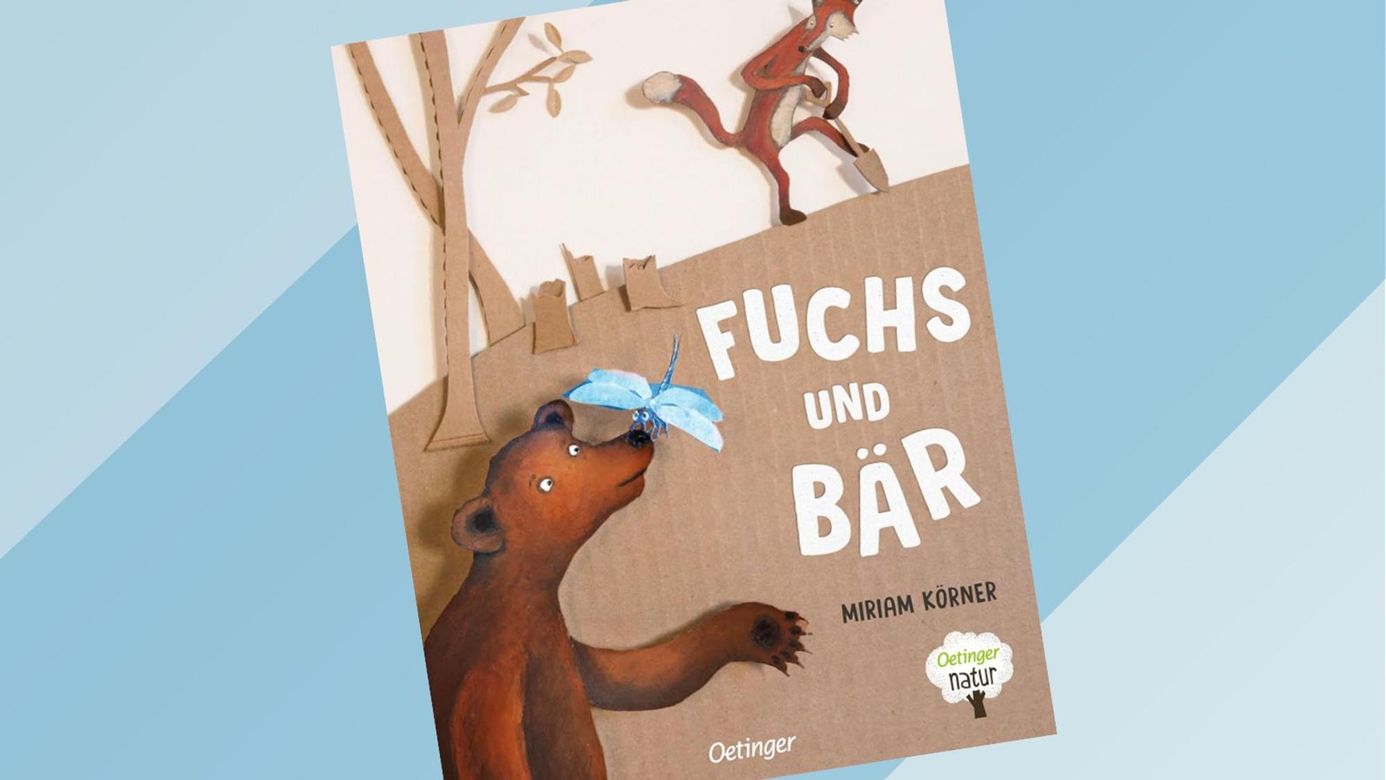 Buchcover Fuchs und Bär von Miriam Körner