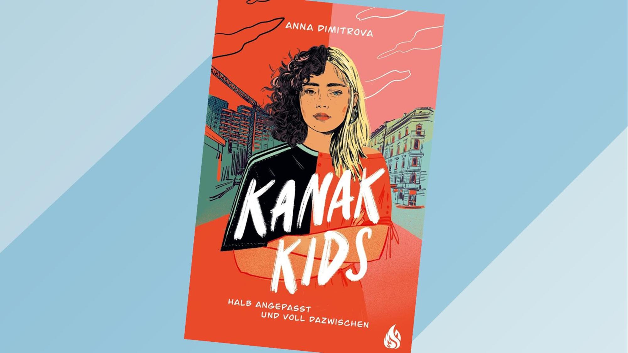 Buchcover „Kanak Kids“ von Anna Dimitrova