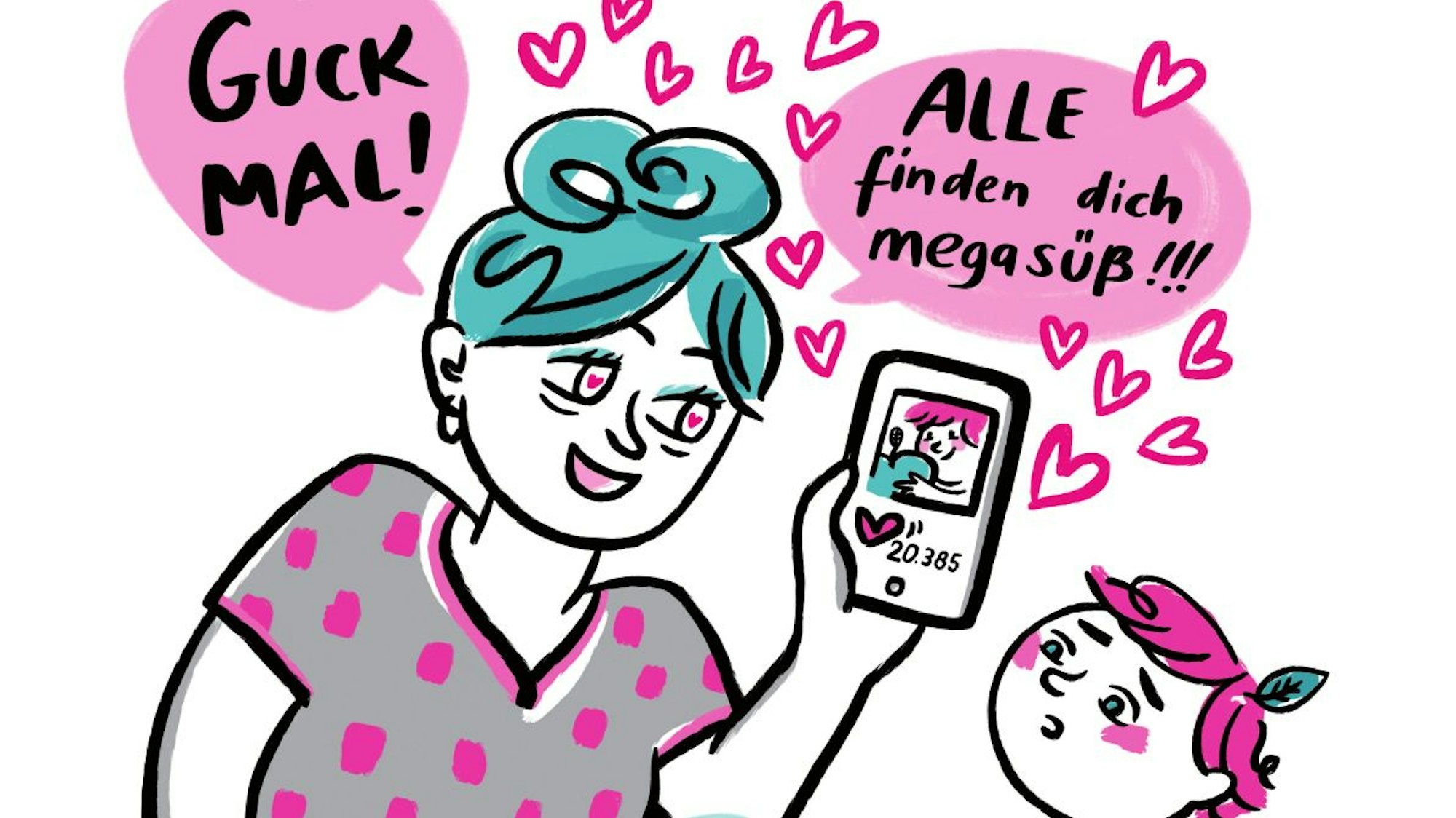 Eine Comic-Zeichnung stellt eine Frau dar, die einem Kind ihr Handy zeigt mit den Worten: "Guck mal, alle finden dich megasüß!".