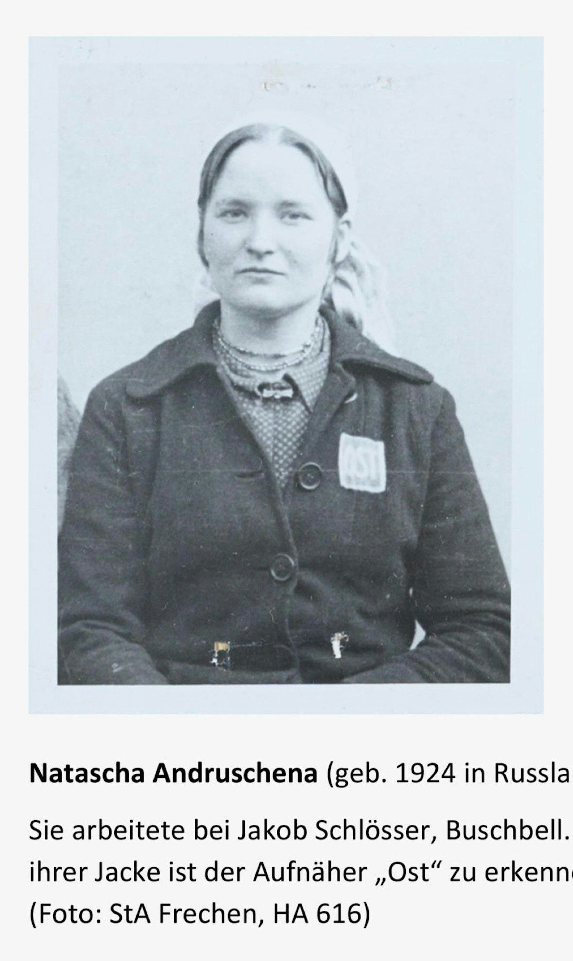Auf dem Bild ist das Portrait einer russischen Zwangsarbeiterin zu sehen.