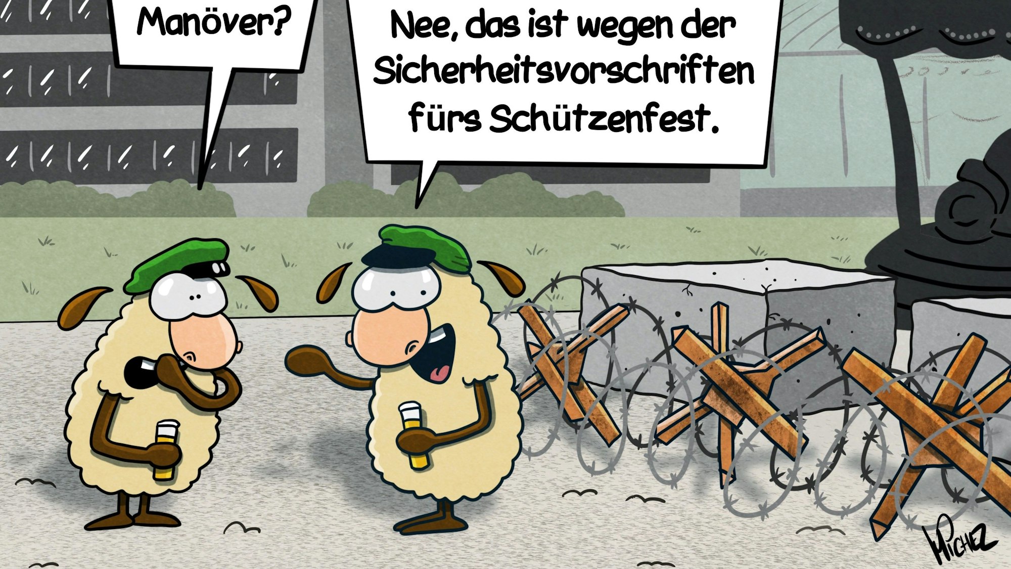 Zwei Schafe stehen auf dem Gummersbacher Steinmüllergelände. Beide tragen eine Schützenmütze und ein Bier in der Hand. Im Hintergrund sind Betonklötze auf der Straße sowie eine Barriere aus Holz und Stacheldrahtzaun zu sehen. Das eine Schaf fragt: „Manöver?“ Das andere antwortet: „Nee, das ist wegen der Sicherheitsvorschriften fürs Schützenfest.“