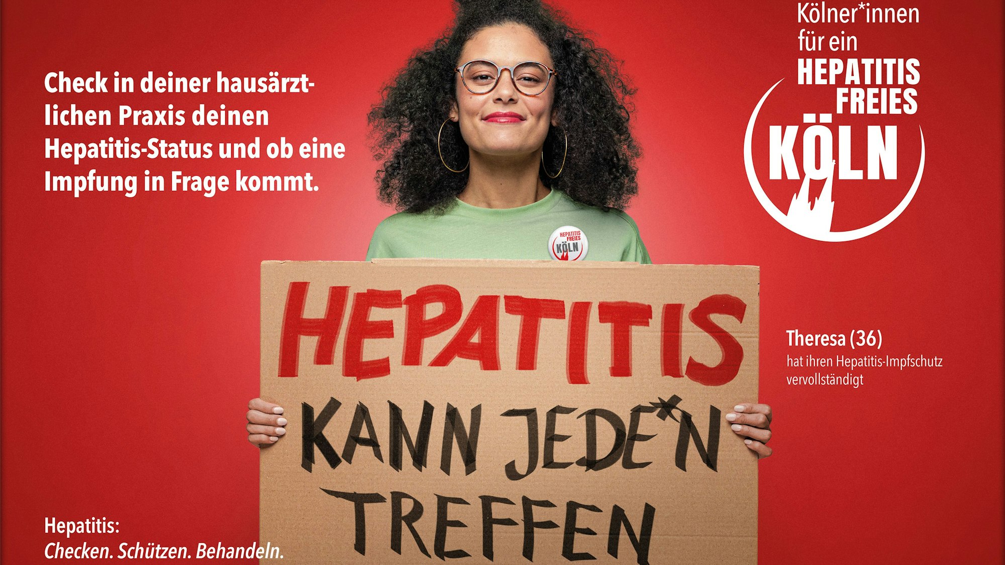 Mit diesem Plakat wirbt die Initiative „Hepatitis-freies Köln“ für Impfungen. Die gibt es gegen Hepatitis A und B.