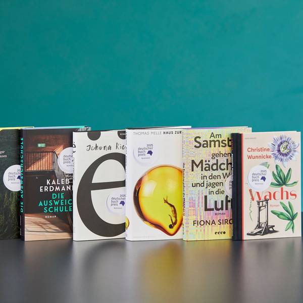 Die Bücher auf der Shortlist für den Deutschen Buchpreis stehen fest.