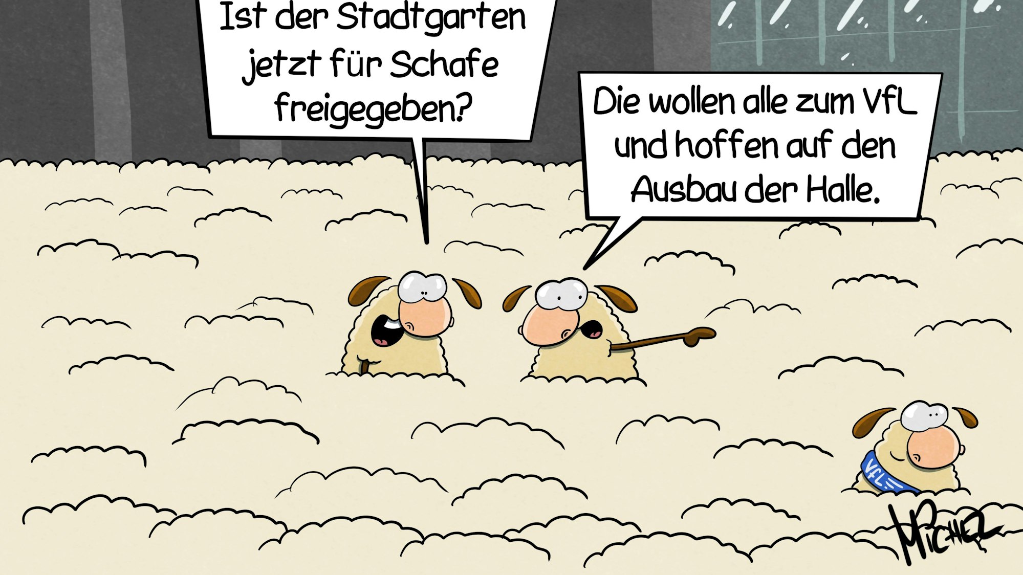 Zahlreiche Schafe stehen vor der Schwalbe-Arena. Drei Schafe gucken aus der Menge heraus, eins trägt einen Schal des VfL Gummersbach um den Hals. Zwei andere Schafe unterhalten sich. Das eine fragt:„ Ist der Stadtgarten jetzt für Schafe freigegeben?“ Das andere antwortet: „Die wollen alle zum VfL und hoffen auf den Ausbau der Halle. “