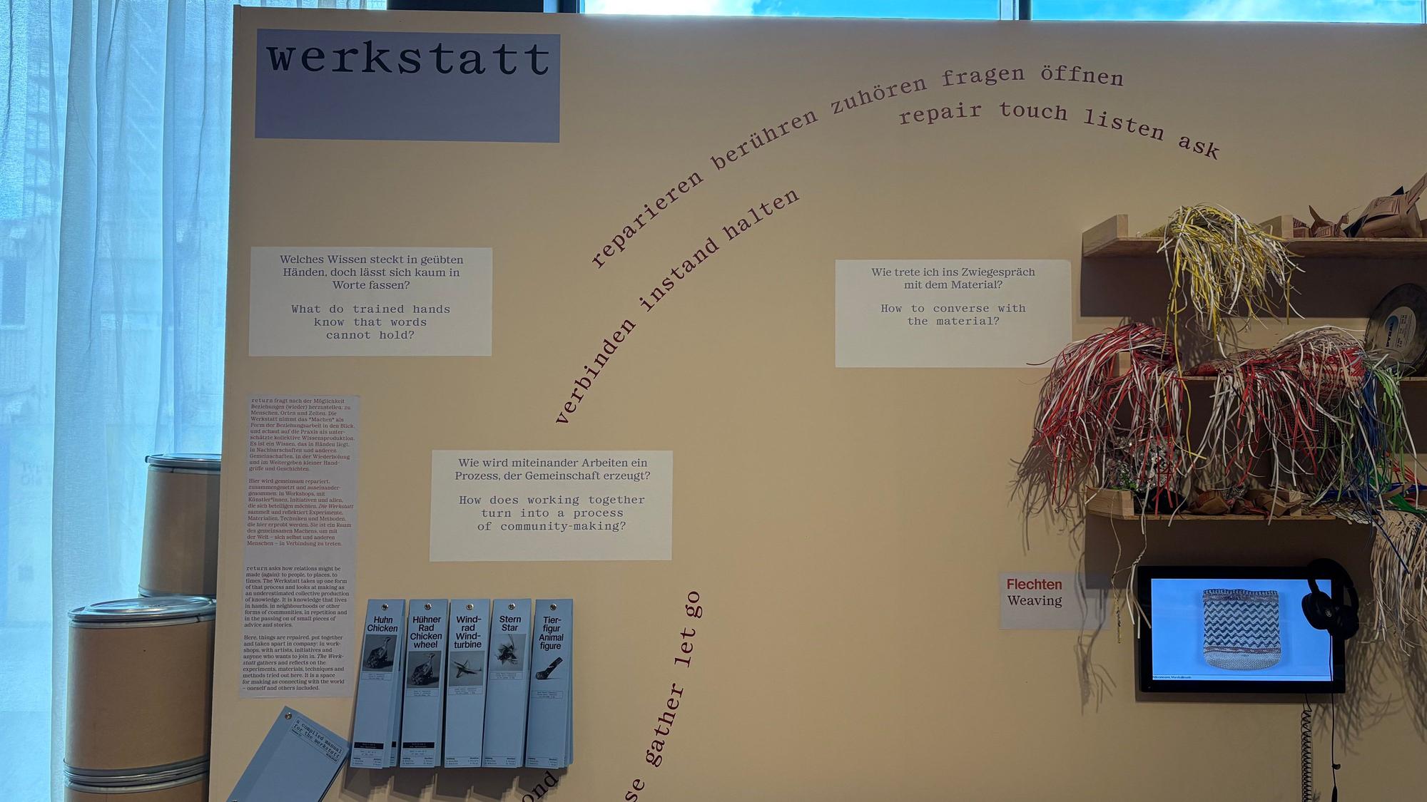 Werkstatt in einer neuen Ausstellung.