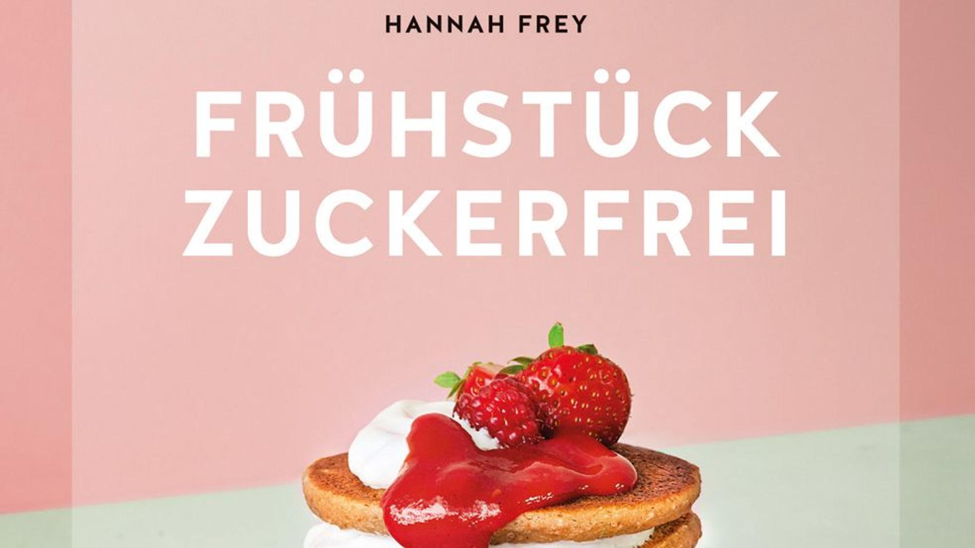 Cover des Buches „Frühstück zuckerfrei"