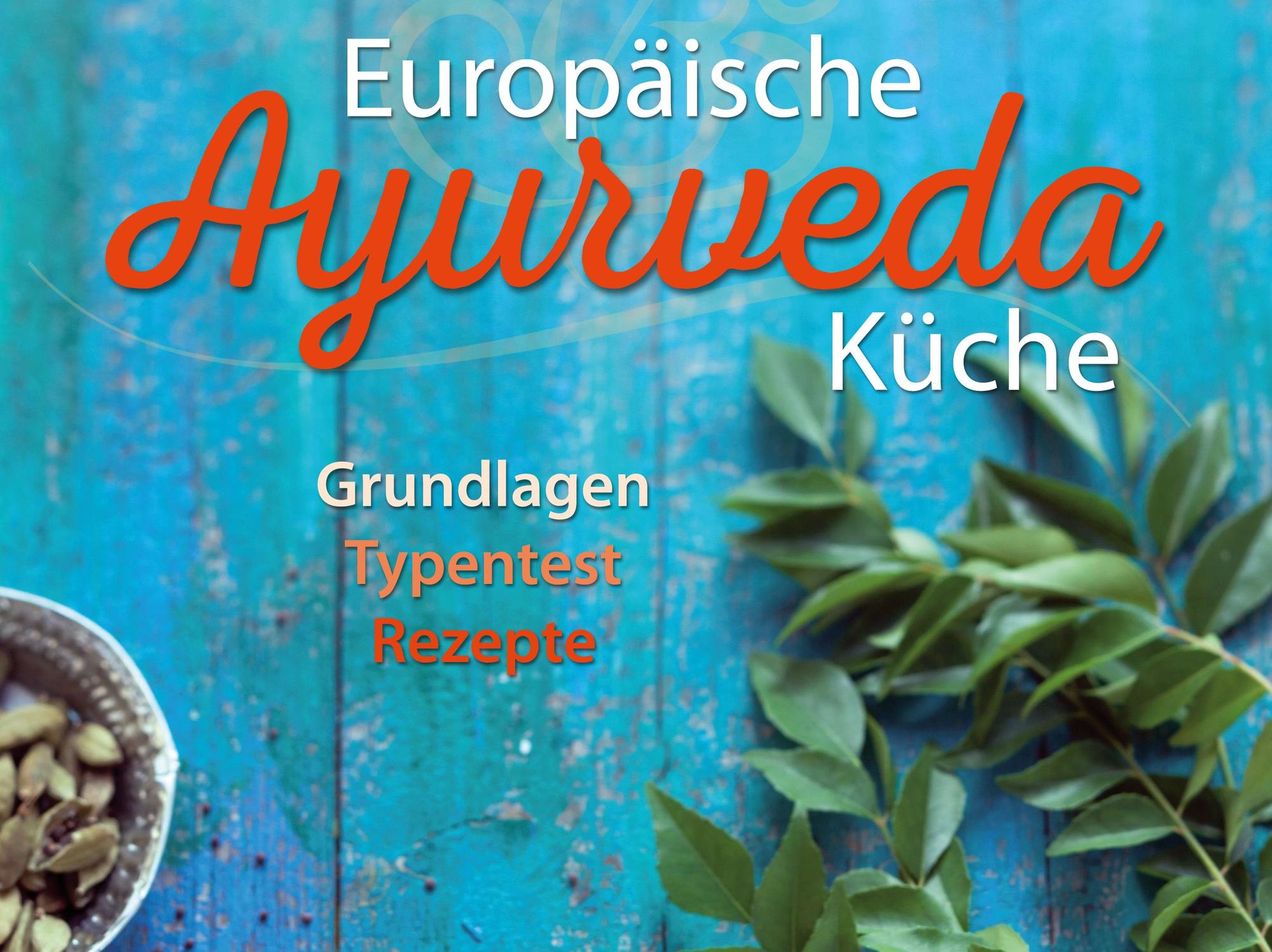 Ayuveda-Küche