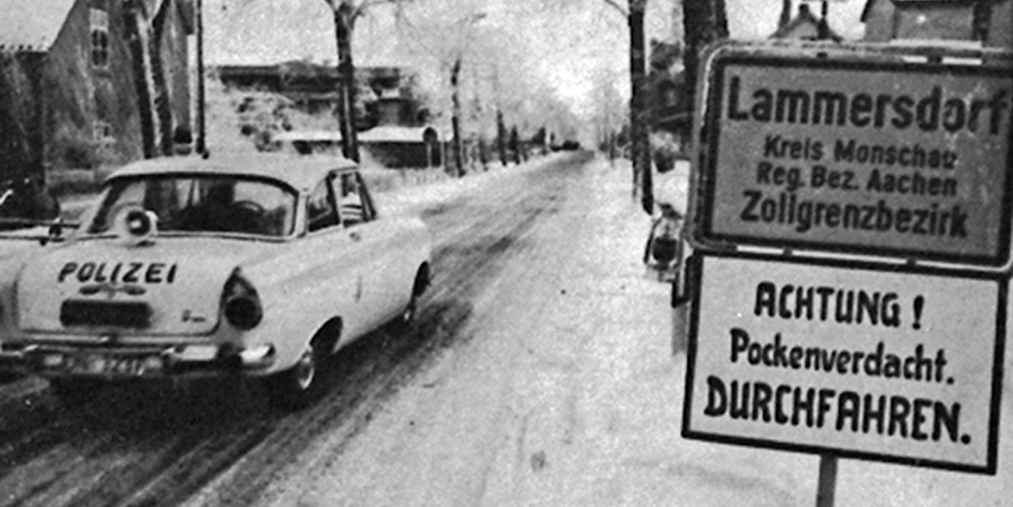 Pockenausbruch Polizeidurchsage in Lammersdorf