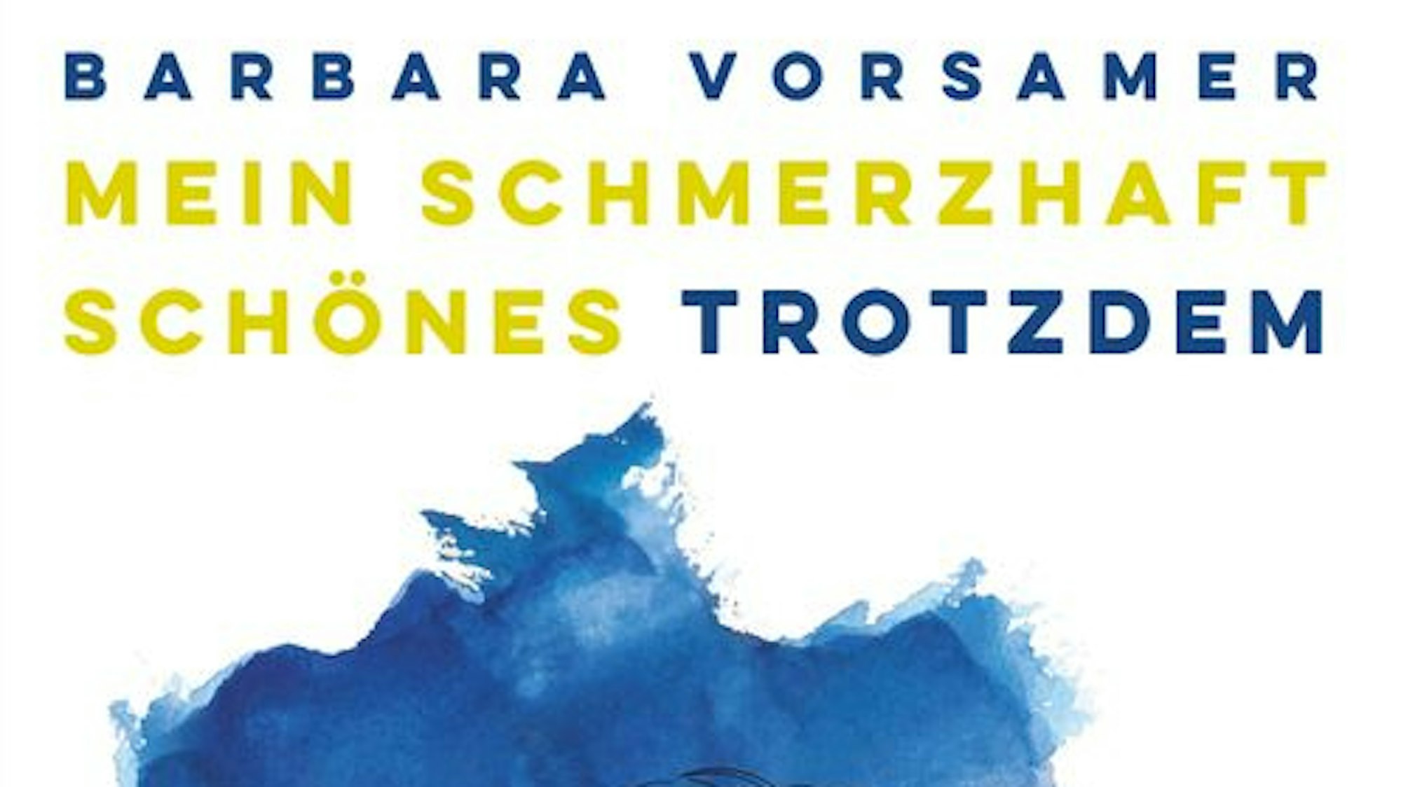 Cover des Buches „Mein schmerzhaft schönes Trotzdem“