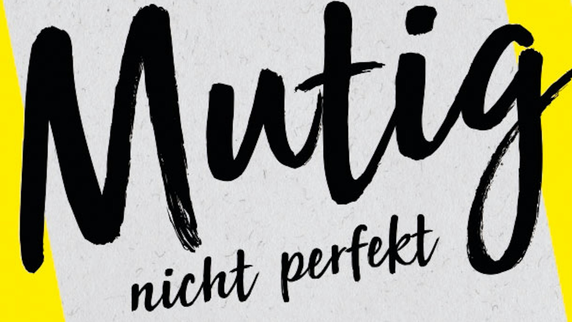 Cover des Buches „Mutig, nicht perfekt“